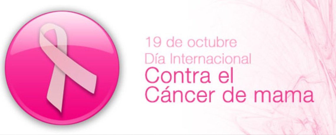 19 de octubre: Día Mundial de la lucha contra el Cáncer de Mama