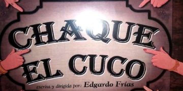 “Chaque el Cuco” llega a Sala Tempo