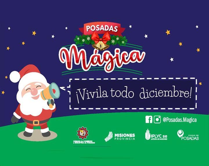 Posadas mágica: con diversas actividades, shows y promociones comerciales la ciudad se viste de fiesta