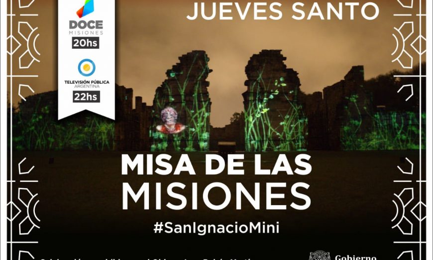 Semana Santa: la tradicional Misa de Las Misiones será tranmitida por tv