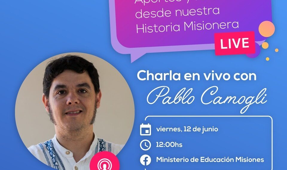 Camogli disertará sobre el aporte de Belgrano desde la historia misionera