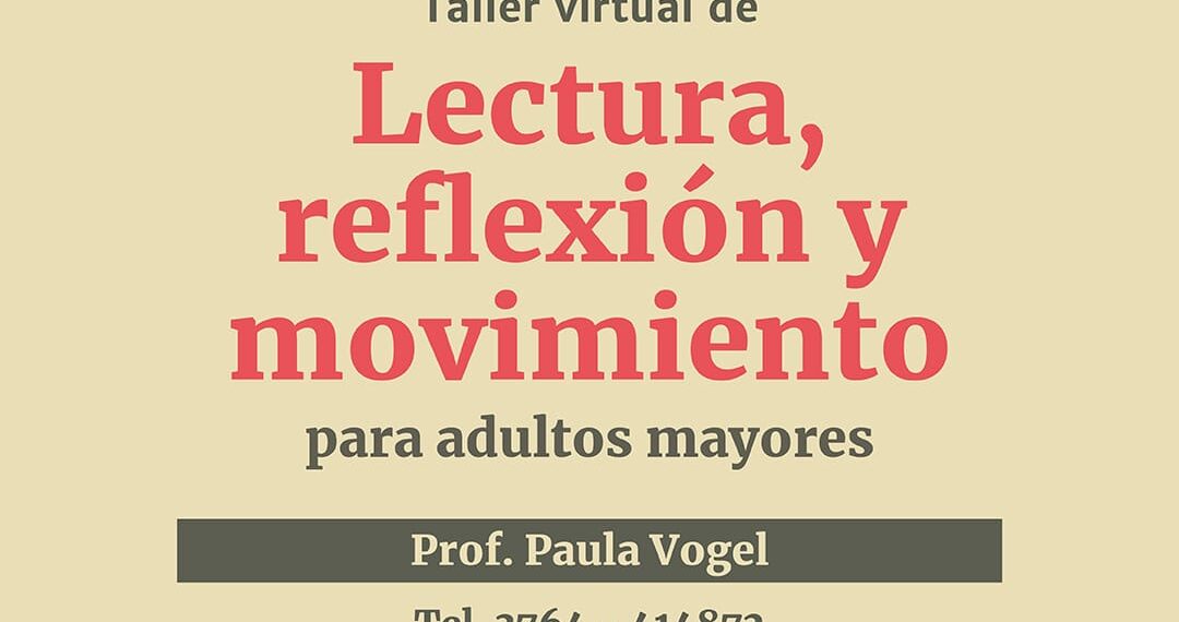 “Alma guazú” taller virtual de lectura, reflexión y movimiento para adultos mayores