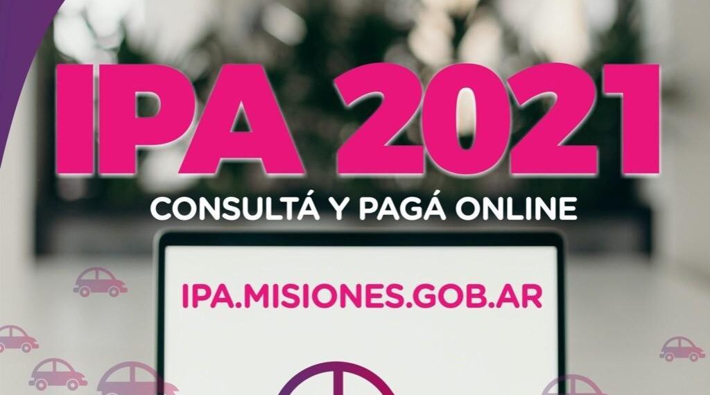 La Agencia Tributaria Misiones permitirá pagar la patente online desde enero 2021