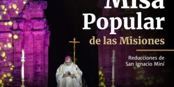 La Misa Popular de las Misiones será televisada por Canal 12 y la TV Pública