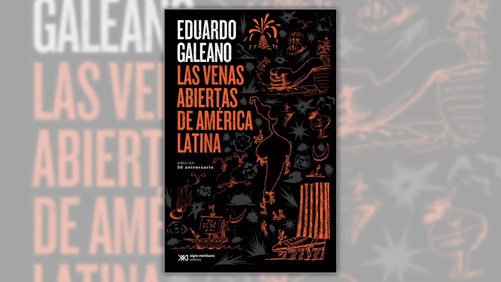 Lanzan una edición especial de “Las venas abiertas de América Latina”