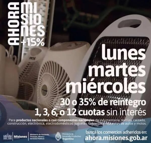 Arranca el programa “Ahora Misiones + 15%”