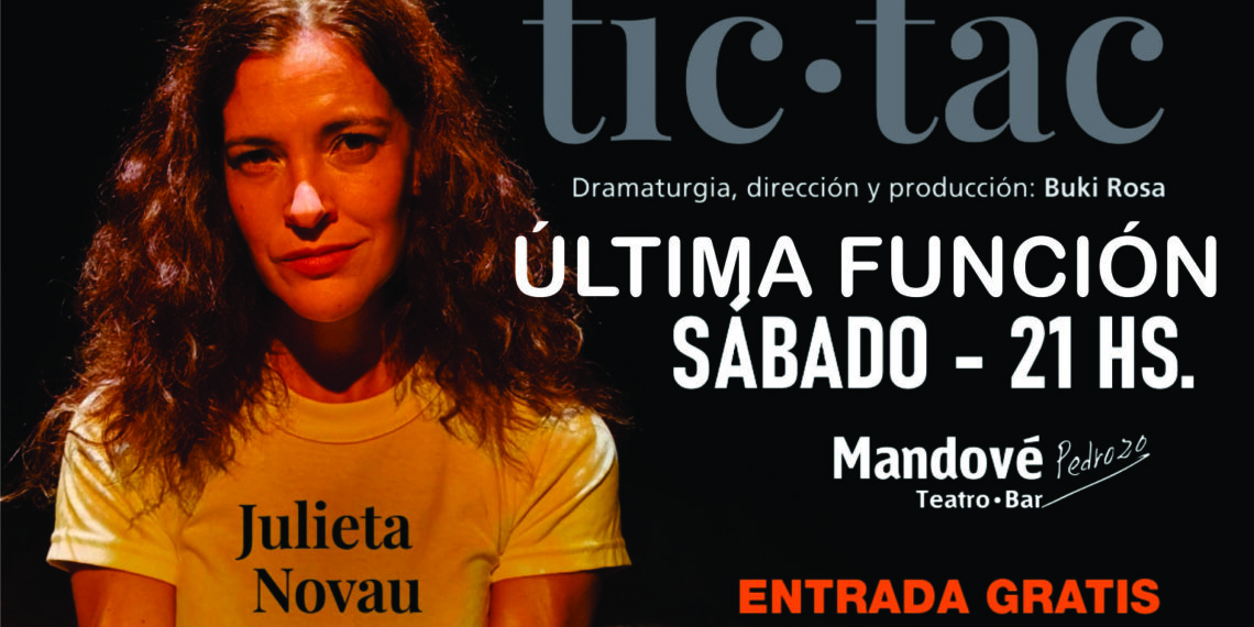 Se despide de las tablas Tic tac – Tic tac… en la sala Mandové