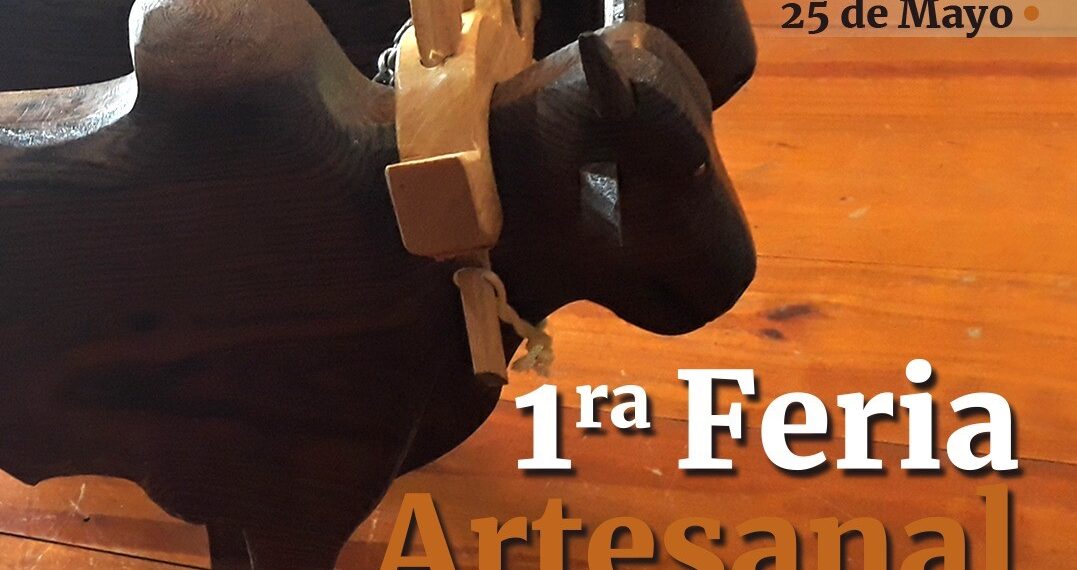 25 de Mayo será sede de la 1ra Feria Artesanal – Región Río Uruguay