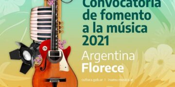 “Argentina Florece”: Convocatoria de Fomento a la Música 2021