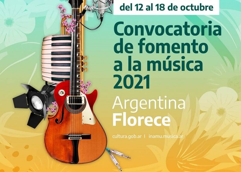 “Argentina Florece”: Convocatoria de Fomento a la Música 2021