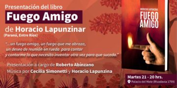 Letras y música en el Palacio del Mate: presentan el libro “Fuego Amigo” de Horacio Lapunzina