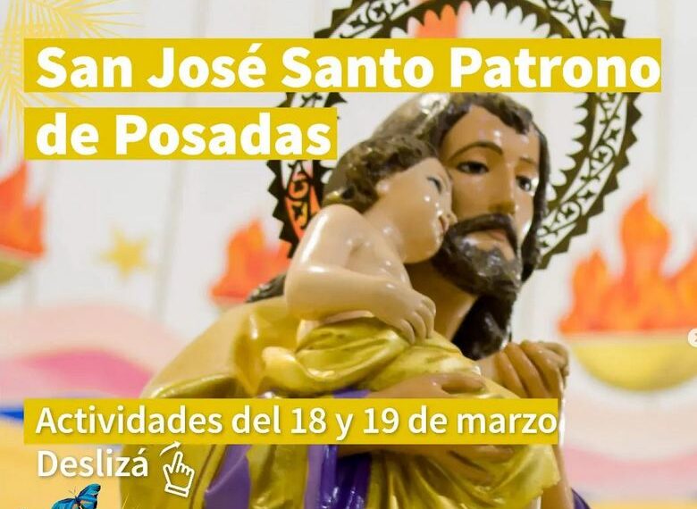 Este viernes y sábado, Posadas celebrará a su Patrono, San José