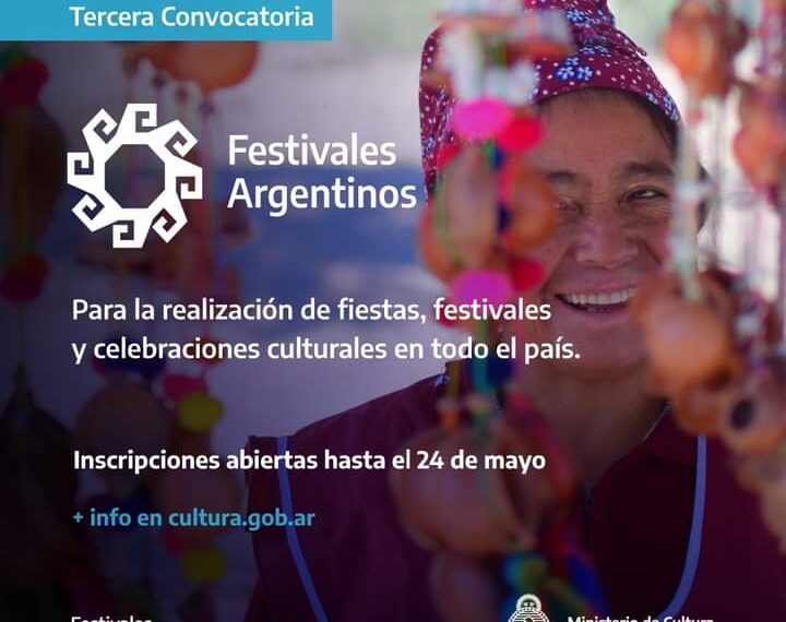 Tercera Convocatoria de “Festivales Argentinos”