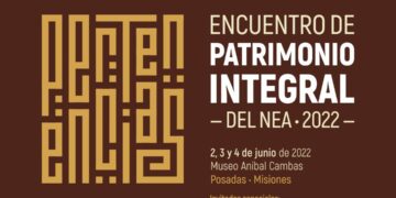 Posadas será sede del Encuentro de Patrimonio Integral del NEA
