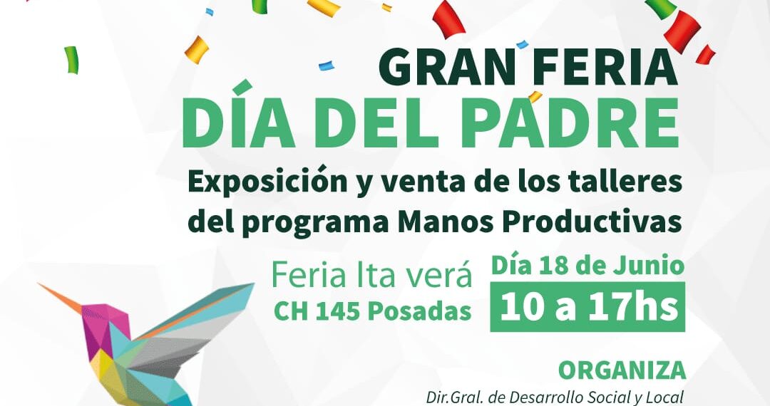 Todo listo para la Gran Feria del Día del Padre