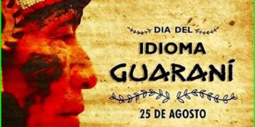 25 de agosto: Día del Idioma Guaraní