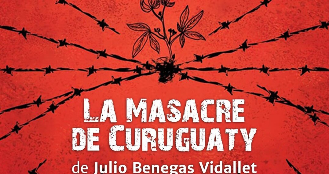 La masacre campesina que desembocó en la caída de Fernando Lugo: presentación de libro