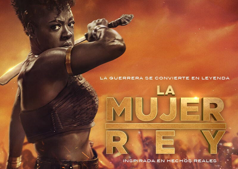 «La mujer Rey»: poder femenino en el IMAX
