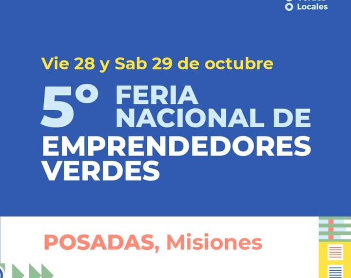 Posadas, ciudad de eventos: Se viene el encuentro de promotores de empleos verdes