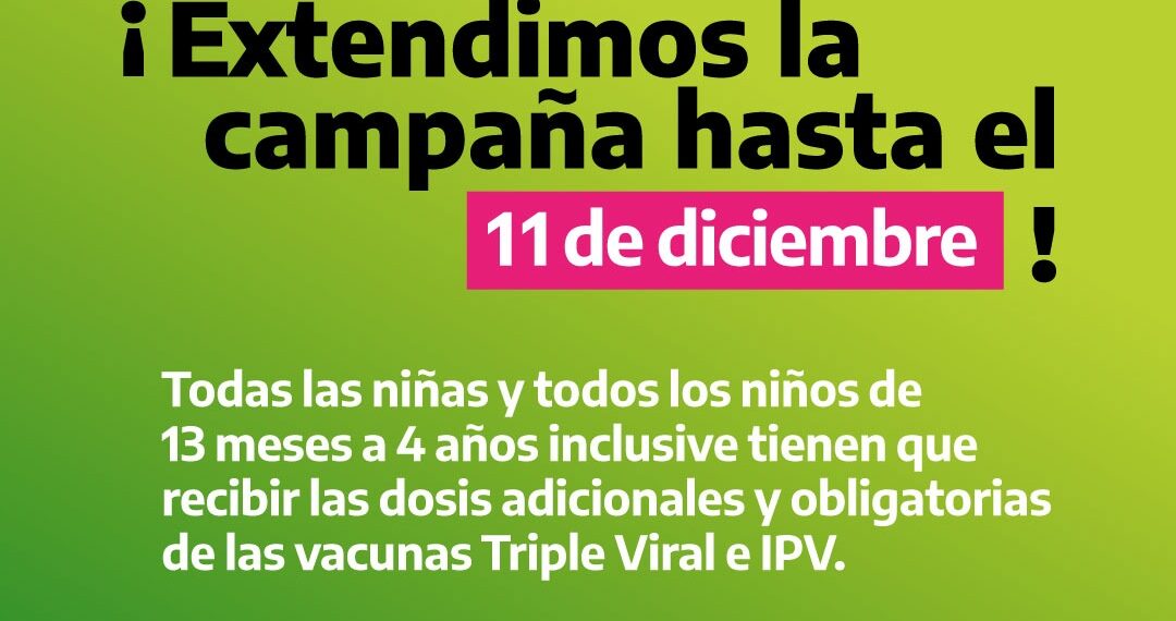 Se extiende hasta el 11 de diciembre la Campaña nacional de vacunación contra Sarampión, Rubéola, Paperas y Poliomielitis