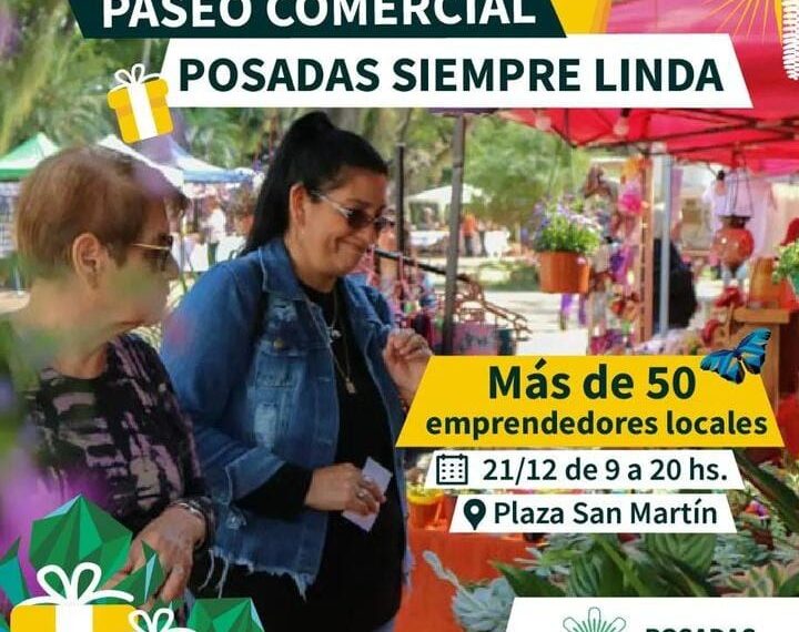 Por Navidad, realizarán el Paseo Comercial “Posadas Siempre Linda”