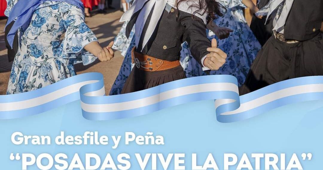 “Posadas vive la Patria”, desfile, peña, vigilia y espectáculos