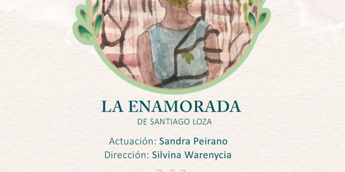 La Primavera también llega al teatro con “La enamorada”