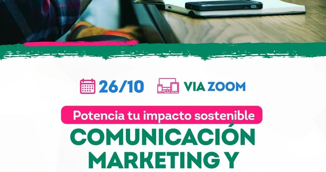 Empleos verdes: Lanzan una capacitación para emprendedores sobre comunicación, marketing y plan de negocios