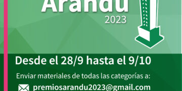 Continúan abiertas las inscripciones para los Premios Arandú 2023