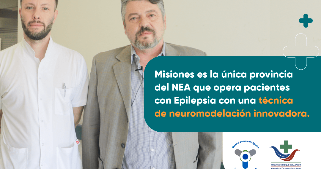 Misiones, única provincia del NEA que opera a pacientes con epilepsia con técnica de neuromodelación innovadora