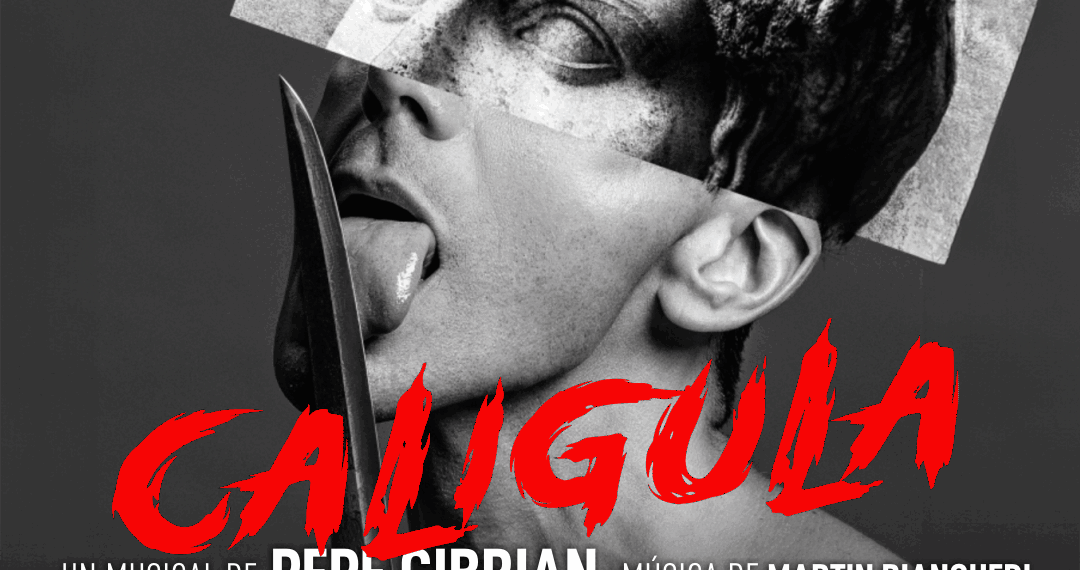 Calígula se presenta en el Teatro Lírico