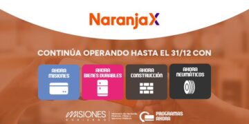 Naranja X continuará operando con los programas Ahora Misiones hasta el 31 de diciembre