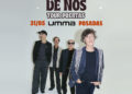 Últimas entradas disponibles para vivir una noche a puro rock con Cuarteto de Nos en Posadas