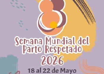 Semana Mundial del Parto Respetado: una agenda para visibilizar el nacimiento con derechos y acompañamiento