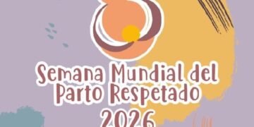 Semana Mundial del Parto Respetado: una agenda para visibilizar el nacimiento con derechos y acompañamiento