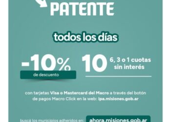 El Ahora Patente llega a 32 municipios de Misiones con cuotas sin interés y 10% de reintegro